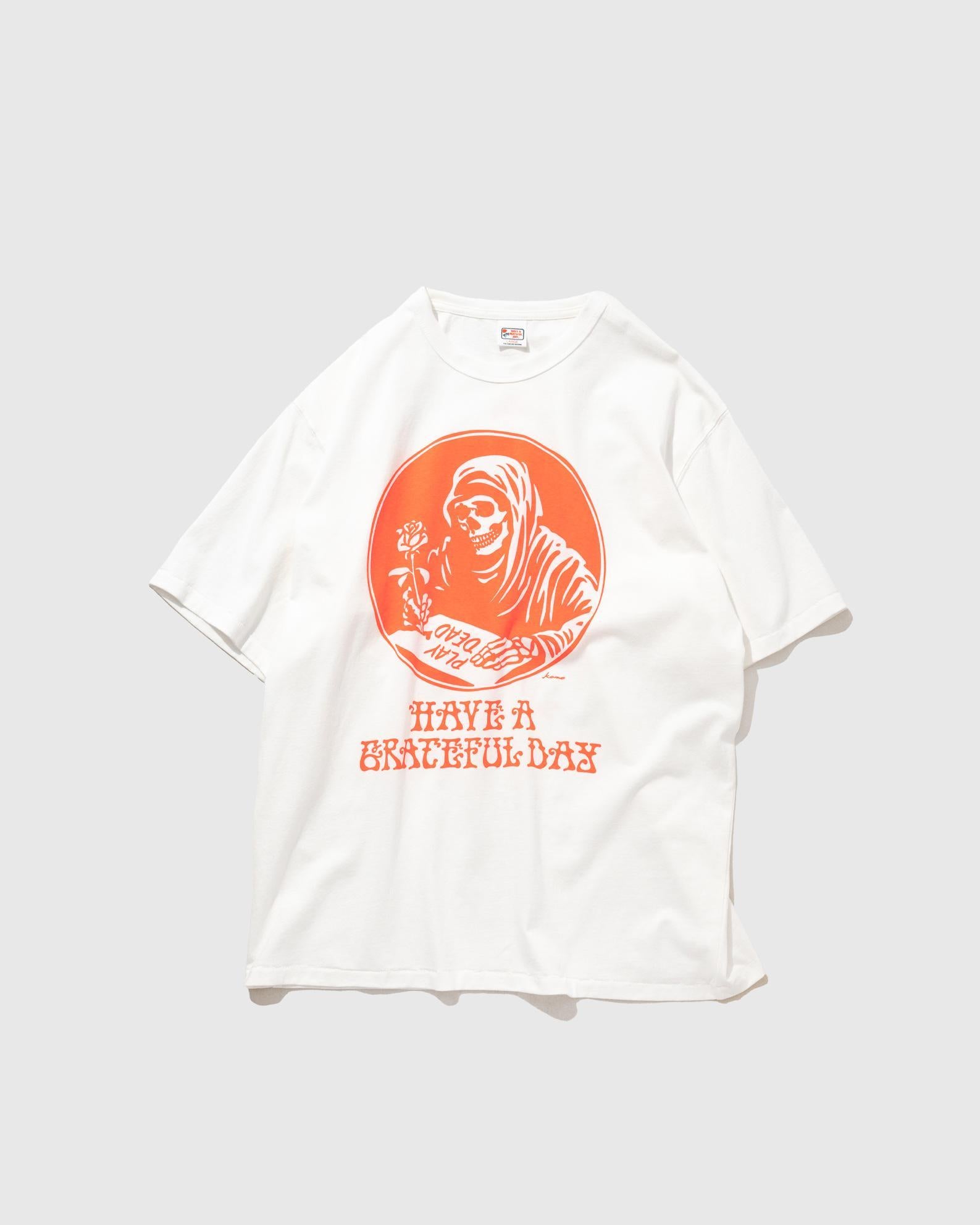HAVE A GRATEFUL DAY T-SHIRT -PLAY DEAD GOHEMP Tシャツ – Grumpy 